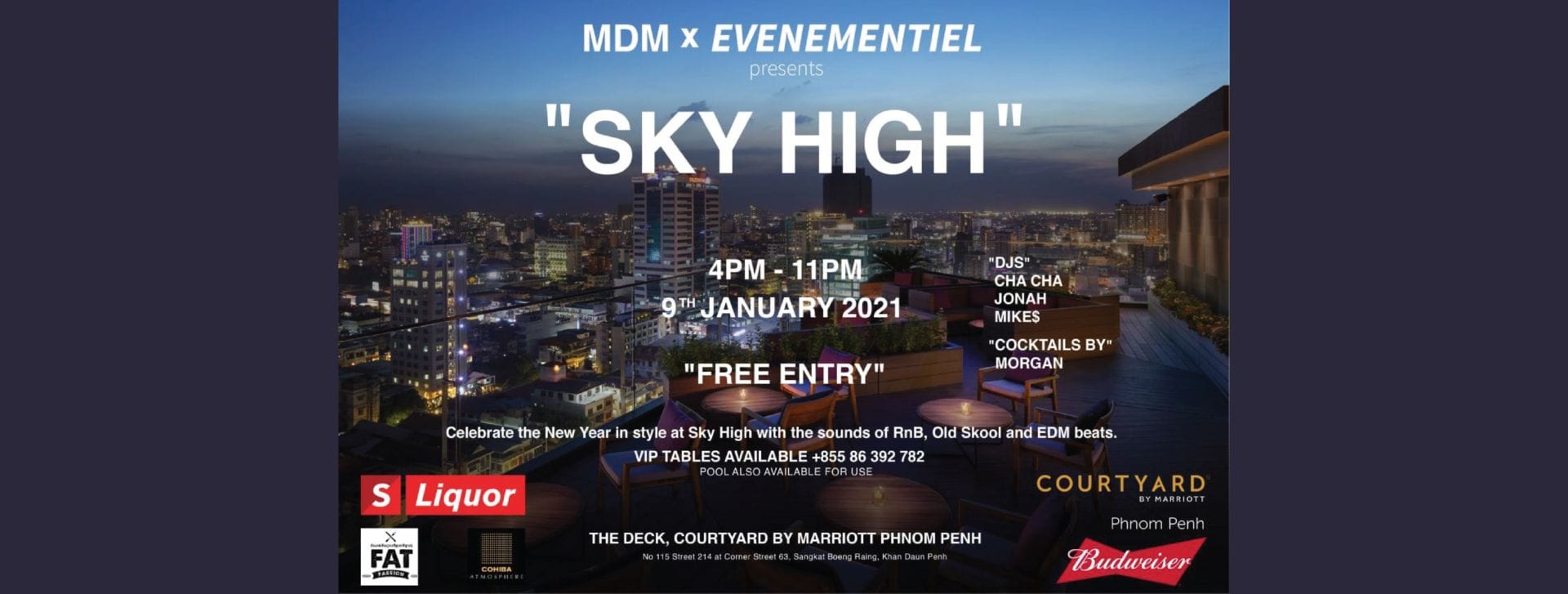 “sky High” – Mdm X Evenementiel Kh At Courtyard By Marriott - S Liquor